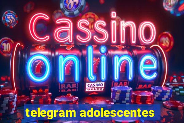 telegram adolescentes